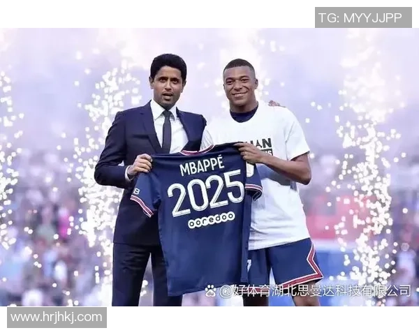 姆巴佩拒绝续约引发关注巴黎或在今夏以15亿欧元转会他